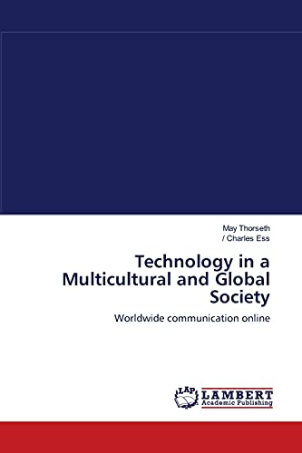9783838303314: Technology in a Multicultural and Global Society: Worldwide communication online
