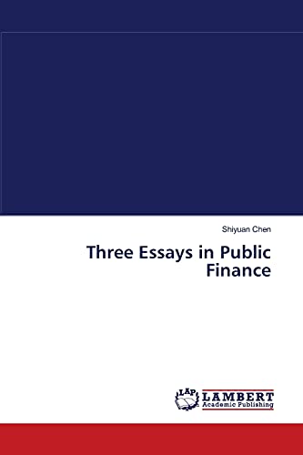 Beispielbild fr Three Essays in Public Finance zum Verkauf von Lucky's Textbooks