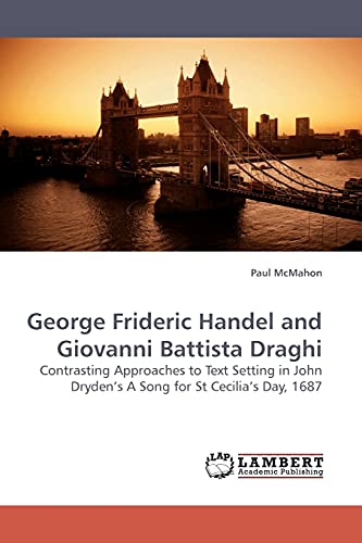 Stock image for George Frideric Handel and Giovanni Battista Draghi for sale by Chiron Media