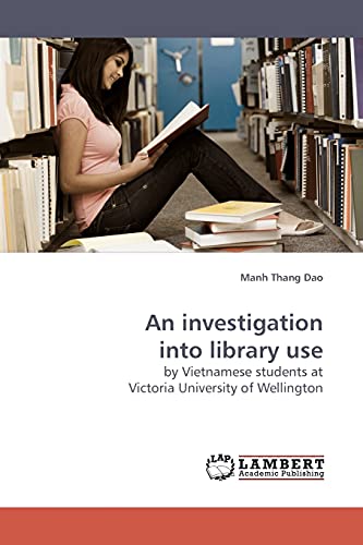 Stock image for An investigation into library use for sale by Chiron Media