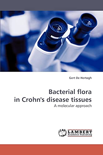 Stock image for Bacterial flora in Crohn's disease tissues for sale by Ria Christie Collections