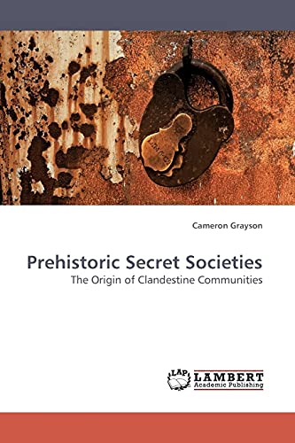 Stock image for Prehistoric Secret Societies for sale by Ria Christie Collections