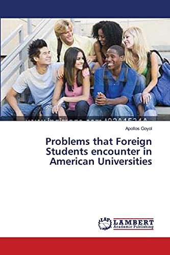 Beispielbild fr Problems that Foreign Students encounter in American Universities zum Verkauf von Ria Christie Collections