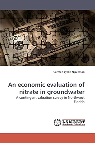 Stock image for An economic evaluation of nitrate in groundwater for sale by Chiron Media