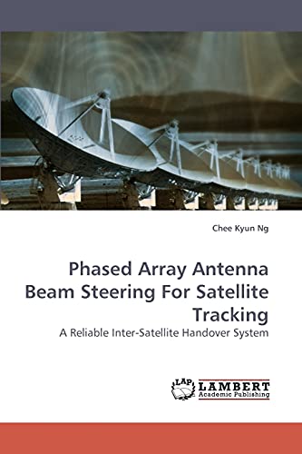 Beispielbild fr Phased Array Antenna Beam Steering for Satellite Tracking zum Verkauf von Chiron Media