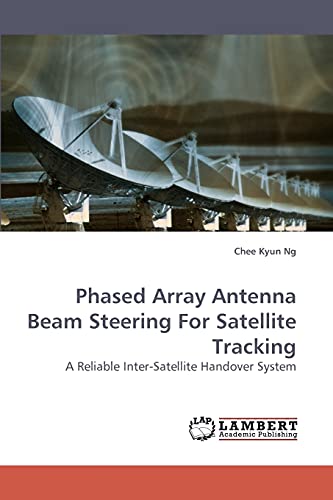 Imagen de archivo de Phased Array Antenna Beam Steering for Satellite Tracking a la venta por Chiron Media