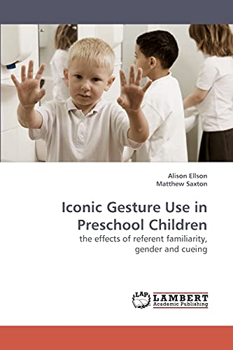 Beispielbild fr Iconic Gesture Use in Preschool Children zum Verkauf von Chiron Media