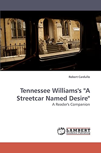 Stock image for Tennessee Williams's "A Streetcar Named Desire" for sale by Chiron Media