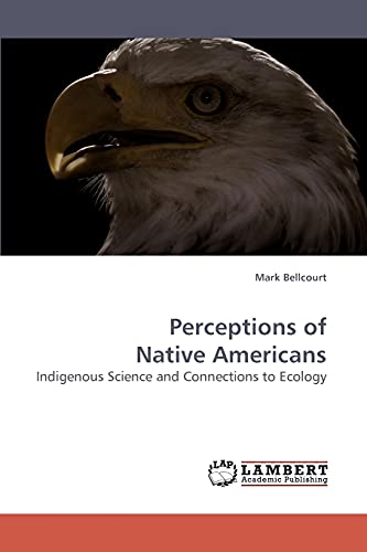 9783838318813: Perceptions of Native Americans: Indigenous Science and Connections to Ecology