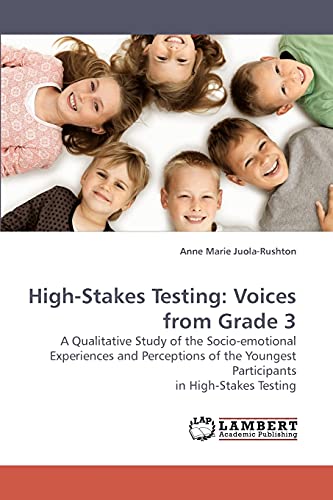 Stock image for High-Stakes Testing: Voices from Grade 3 for sale by Ria Christie Collections