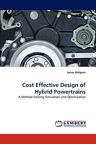 Beispielbild fr Cost Effective Design of Hybrid Powertrains zum Verkauf von Chiron Media