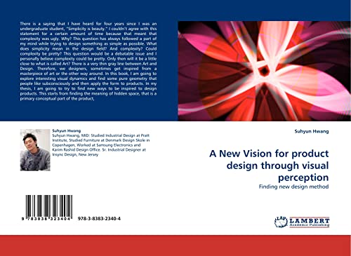 9783838323404: A New Vision for product design through visual perception: Finding new design method