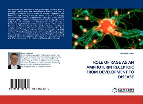 Stock image for ROLE OF RAGE AS AN AMPHOTERIN RECEPTOR: FROM DEVELOPMENT TO DISEASE for sale by Revaluation Books