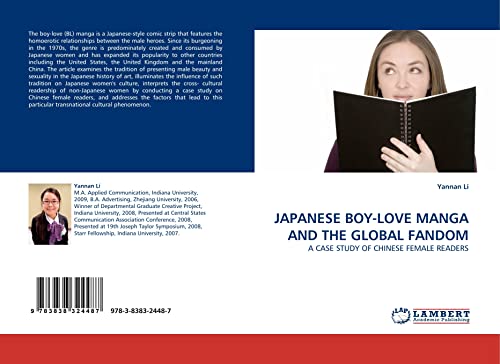 Imagen de archivo de JAPANESE BOY-LOVE MANGA AND THE GLOBAL FANDOM a la venta por Revaluation Books