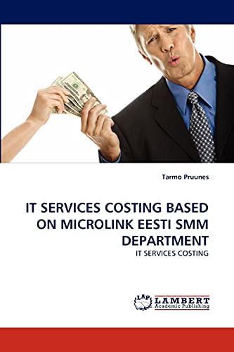 Stock image for It Services Costing Based on Microlink Eesti Smm Department for sale by Chiron Media