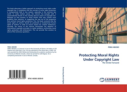 9783838328300: Protecting Moral Rights Under Copyright Law: The Stride Forward