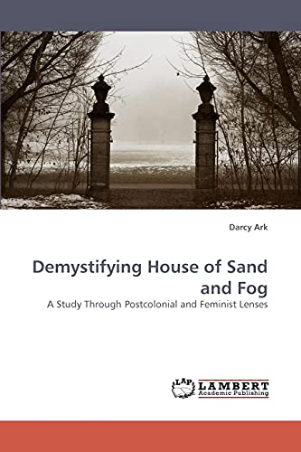 Imagen de archivo de Demystifying House of Sand and Fog a la venta por Chiron Media