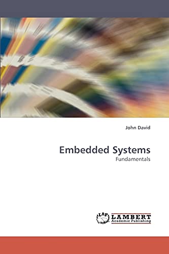 Embedded Systems: Fundamentals (9783838335520) by David, John