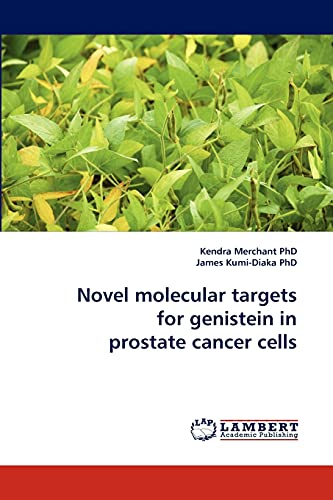 Stock image for Novel molecular targets for genistein in prostate cancer cells for sale by Lucky's Textbooks