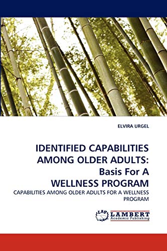 Identified Capabilities Among Older Adults: Basis for a Wellness Program - Urgel, Elvira