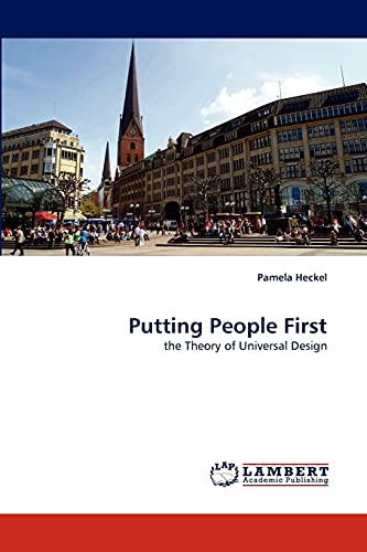 Stock image for Putting People First: the Theory of Universal Design for sale by Lucky's Textbooks