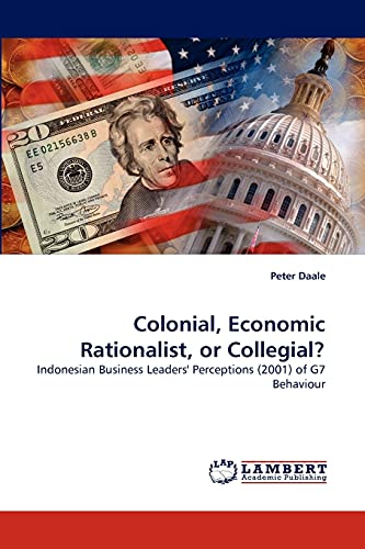 Colonial, Economic Rationalist, or Collegial? - Peter Daale