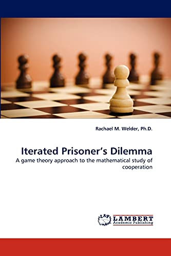 Imagen de archivo de Iterated Prisoner's Dilemma a la venta por Chiron Media