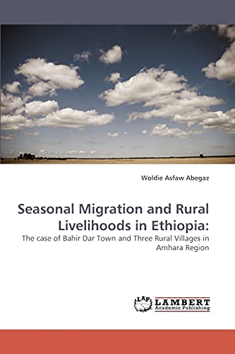 Imagen de archivo de Seasonal Migration and Rural Livelihoods in Ethiopia a la venta por Chiron Media