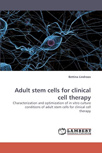 Imagen de archivo de Adult Stem Cells for Clinical Cell Therapy a la venta por Chiron Media