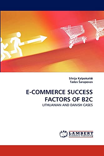 Stock image for E-COMMERCE SUCCESS FACTORS OF B2C for sale by Chiron Media