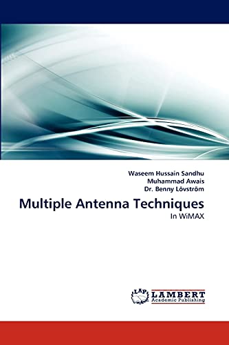 Stock image for Multiple Antenna Techniques: In WiMAX for sale by Lucky's Textbooks