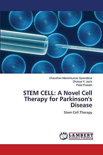 9783838365930: STEM CELL: A Novel Cell Therapy for Parkinson's Disease: Stem Cell Therapy