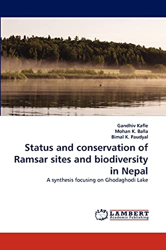 Imagen de archivo de Status and conservation of Ramsar sites and biodiversity in Nepal a la venta por Chiron Media