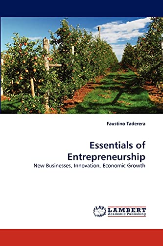 Stock image for Essentials of Entrepreneurship: New Businesses, Innovation, Economic Growth for sale by Lucky's Textbooks
