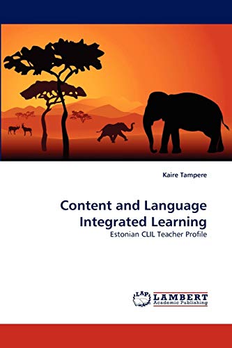 Beispielbild fr Content and Language Integrated Learning: Estonian CLIL Teacher Profile zum Verkauf von Lucky's Textbooks