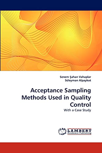 Beispielbild fr Acceptance Sampling Methods Used in Quality Control zum Verkauf von Chiron Media