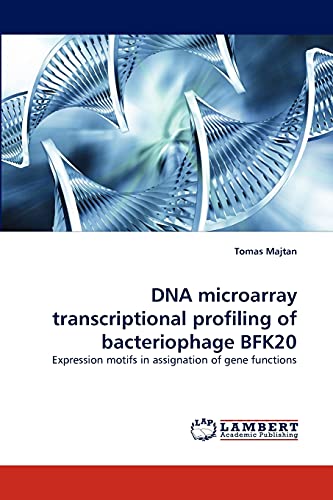 Beispielbild fr DNA microarray transcriptional profiling of bacteriophage BFK20 zum Verkauf von Chiron Media