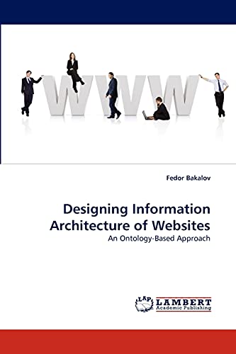 9783838389639: Designing Information Architecture of Websites: An Ontology-Based Approach