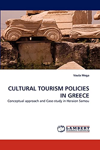 Stock image for CULTURAL TOURISM POLICIES IN GREECE for sale by Chiron Media
