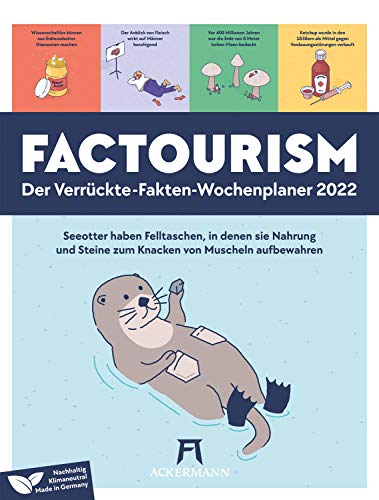 Imagen de archivo de Factourism - Wochenplaner 2022: Der Verrckte-Fakten-Wochenplaner (Kalender) a la venta por medimops