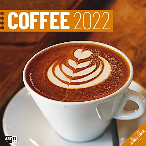 Beispielbild fr Coffee 2022, Wandkalender / Broschrenkalender im Hochformat (aufgeklappt 30x60 cm) - Kulinarischer Kalender mit Monatskalendarium zum Eintragen zum Verkauf von medimops