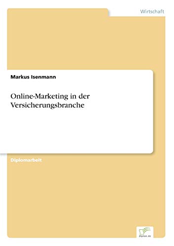 9783838624679: Online-Marketing in der Versicherungsbranche