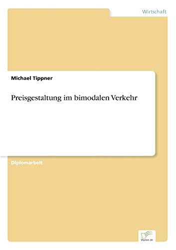 9783838628806: Preisgestaltung im bimodalen Verkehr