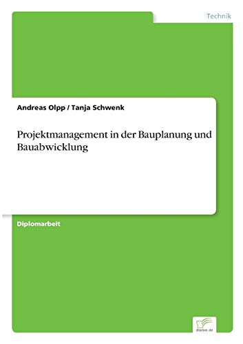 Stock image for Projektmanagement in der Bauplanung und Bauabwicklung for sale by Buchpark