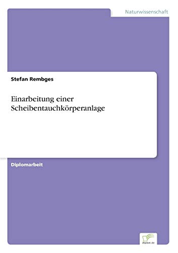 Stock image for Einarbeitung einer Scheibentauchkrperanlage for sale by PBShop.store US