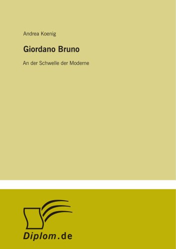 Beispielbild fr Giordano Bruno: An der Schwelle der Moderne zum Verkauf von Revaluation Books