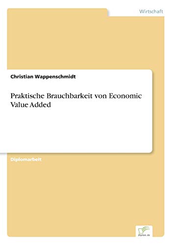 Stock image for Praktische Brauchbarkeit von Economic Value Added for sale by Chiron Media