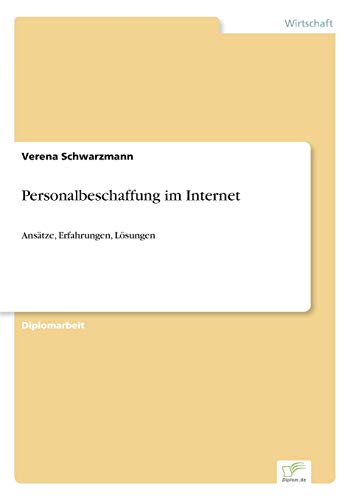 Beispielbild fr Personalbeschaffung im Internet:Ansatze, Erfahrungen, Losungen zum Verkauf von Chiron Media