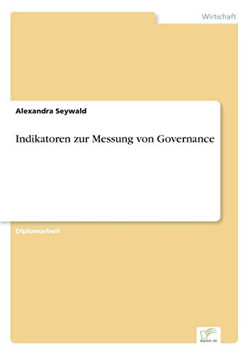 Stock image for Indikatoren zur Messung von Governance for sale by Chiron Media