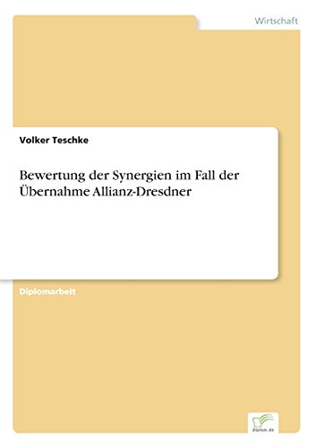 Imagen de archivo de Bewertung der Synergien im Fall der bernahme Allianz-Dresdner a la venta por medimops
